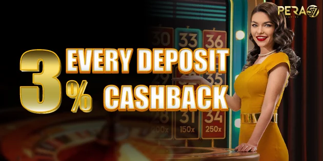 pera57_promotions-every-deposit-3-cashback